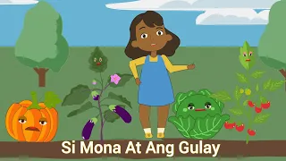 Si Mona At Ang Gulay | Kwentong Pambata | Filipino Fairytales