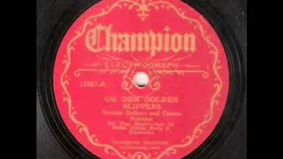 Vernon Dalhart & Carson Robison - Oh Dem Golden Slippers (1928)