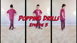 Popping Drills Series - Episode 5: Bottom First (in 4k)