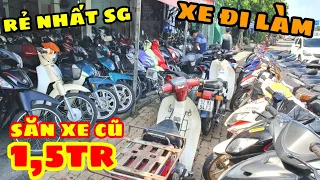 Săn Xe máy cũ 1,5tr 2tr để đi làm bán đầy giá rẻ hơn thanh lý ở Thủ Đức ngay cầu vượt Linh Xuân