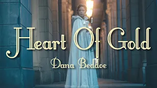 Heart of Gold (Neil Young) Cover by Dana Beddoe