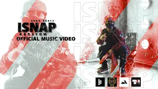 ISNAP - KARAYOM (OFFICIAL MUSIC VIDEO)