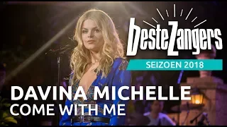 Davina Michelle - Come with me | Beste Zangers 2018