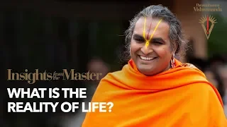 What is the Reality of Life? | Paramahamsa Vishwananda