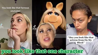 You Look Like That One Character... / TIK TOK Challenge