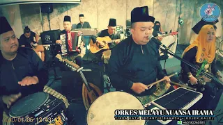 TIADA KATA SECANTIK BAHASA (LANGGAM) cover by ROJER KAJOL feat ORKES MELAYU ROJER (OM.ROJER)