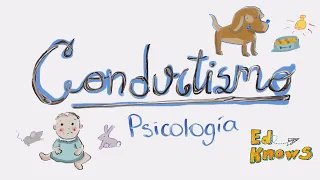 Conductismo, explicación sencilla | Psicología