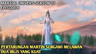 Wu Dong Qian Kun Season 11 Episode 6 || Martial Universe Versi Cerita Novel