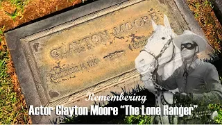 FAMOUS GRAVE TOUR: The Lone Ranger Actor Clayton Moore At Forest Lawn In Glendale, CA