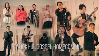 Tangkhul Gospel Homecoming /Live performance /Host-Masot Khon /volume-l