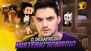 ENTRAMOS NO DESAFIO DO MISTÉRIO SOMBRIO! MINECRAFT #2-52