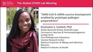 Dr Kizzmekia Corbett: SARS-CoV-2 mRNA vaccine development enabled by prototype pathogen preparedness
