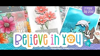 Simon Says Stamp Believe In You Release & Review! | July 2019