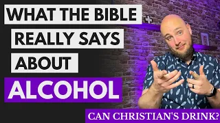 What Does The Bible Say About Drinking? Is it a sin to drink alcohol?