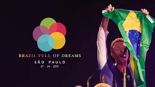 Brazil Full of Dreams: Coldplay - São Paulo (7 de abril de 2016)