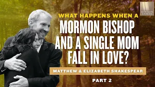 When a Married Mormon Bishop & Single Mom Fall in Love - Mormon Stories 1413