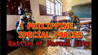 BATTLE OF MARAWI PHILIPPINE SPECIAL FORCES