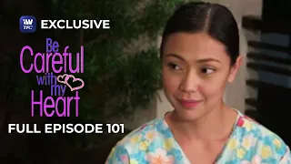 Full Episode 101 | Be Careful With My Heart