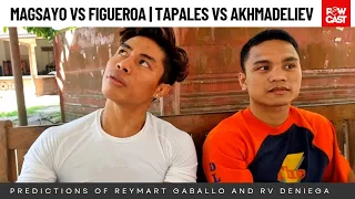 Magsayo vs Figueroa | Tapales vs Akhmadeliev Prediction by Reymart Gaballo and RV Deniega