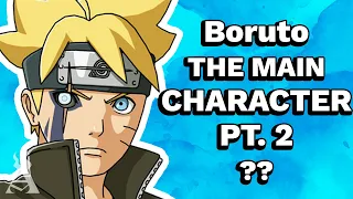 What If Boruto Was The Main Character In Naruto? (Part 2)