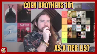 Tier Ranking Coen Brothers Movies (or, if you don't know, teaching you)