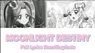 Aikatsu (Moonlight Destiny) Full Lyrics Rom/Eng/Indo, Mizuki kanzaki dan Ichigo Hoshimiya