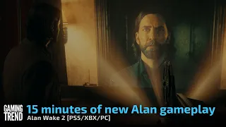 Preview: Playing as Alan Wake in hands-on Alan Wake 2 gameplay