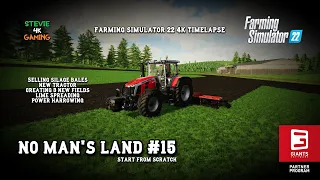 No Man's Land/#15/New Tractor/Selling Silage/Creating new fields/Lime Spreading/FS22 4K Timelapse