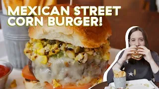 Best Mexican Street Corn Burger In NYC | Delish Does