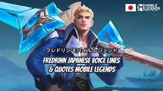 Fredrinn Japanese Voice Lines And Quotes Mobile Legends