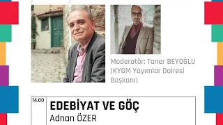 Adnan ÖZER ile Edebiyat ve Göç