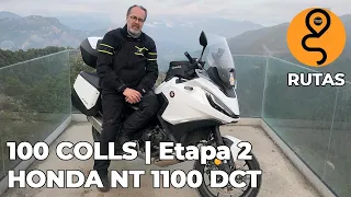 Etapa 2 | 100 Colls con la Honda NT 1100 DCT