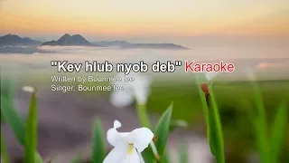 kev hlub nyob deb (karaoke)