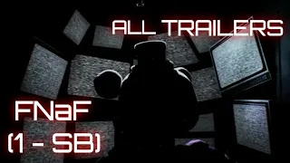 FNaF All Trailers (2014 - 2022)