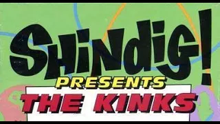 "SHINDIG:  The Kinks" - (1964 to 1966)