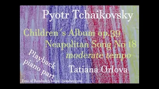 Tchaikovsky Children´s Album  Neapolitan Song  moderate tempo piano accompaniment