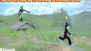 Dab neeg Pog tooj Txiab Tuag Pem Teb Yeeb Sawv Ua Dab Caum 23.7.2023