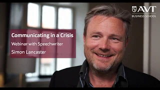 Webinar: Communicating in a Crisis with Speechwriter, Simon Lancaster