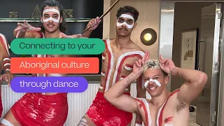 Connecting with your Aboriginal culture through dance