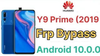 Huawei Y9 Prime Frp Bypass | STK-L21 Frp Bypass ✅ 💯💪