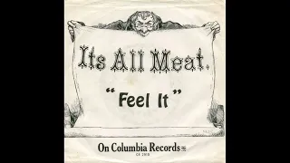 It's All Meat - Feel It 7"  1969