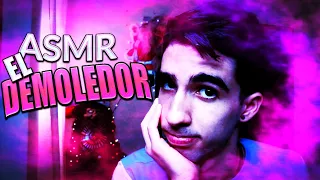 ASMR AL ESTILO DEMOLEDOR + | ASMR Español 👊