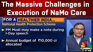 Ayushman Bharat: Reality Check | The Massive Challenges in Execution and Distribution of Resources