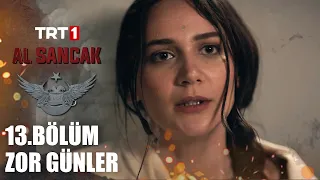 Nadia için zor günler - @alsancaktrt 13. Bölüm