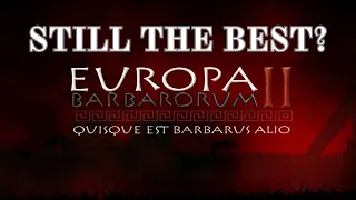 Still the Best Mod for Medieval 2 Total War in 2024? - Europa Barbarorum 2 (version 2.4)