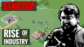 Nefarious Takes on Startup Difficulty in Rise of Industry! 💪 - Episode 1