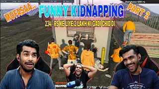 mufasaa GTA V funny kidnapping part 2 | 234 रू के लीए 2 लाख की गाडी छोडके भागे |#shreeman legend