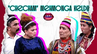 “Checham” mehmonga keldi! Lady Show