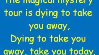 The Beatles- Magical Mystery Tour *lyrics*