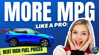 Beat high FUEL PRICES by using the tricks of professional drivers to increase Miles Per Gallon (mpg)